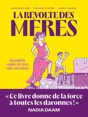 cover image of La révolte des mères--Quand le conte de fées vole en éclats